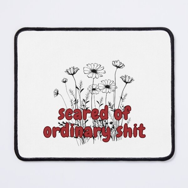 Item preview, scared of ordinary shit designed and sold by Paws and Play.