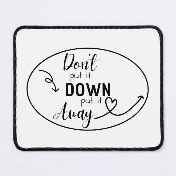 Item preview, Don't put it down designed and sold by Fiona Doyle.