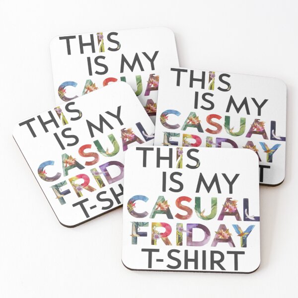 Item preview, THIS IS MY CASUAL FRIDAY T-SHIRT  designed and sold by justyna-s28.