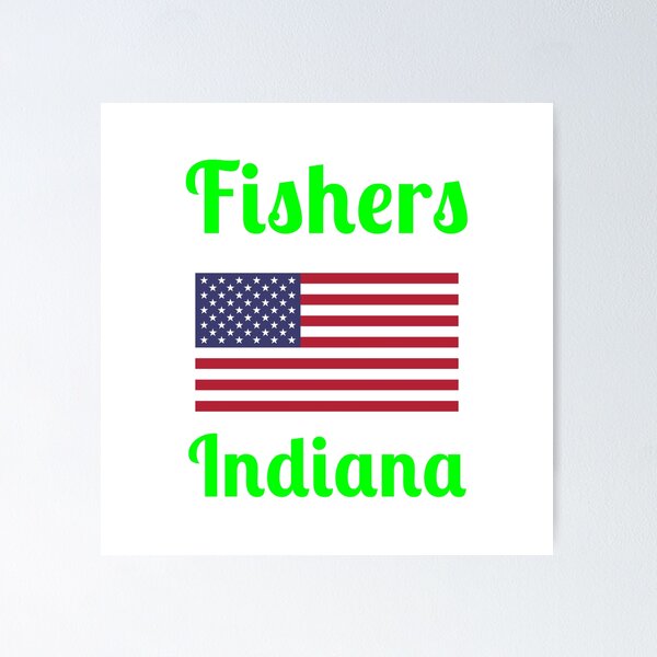 Item preview, Fishers Indiana - Stylish Prints, designed and sold by Fleetwood1994.