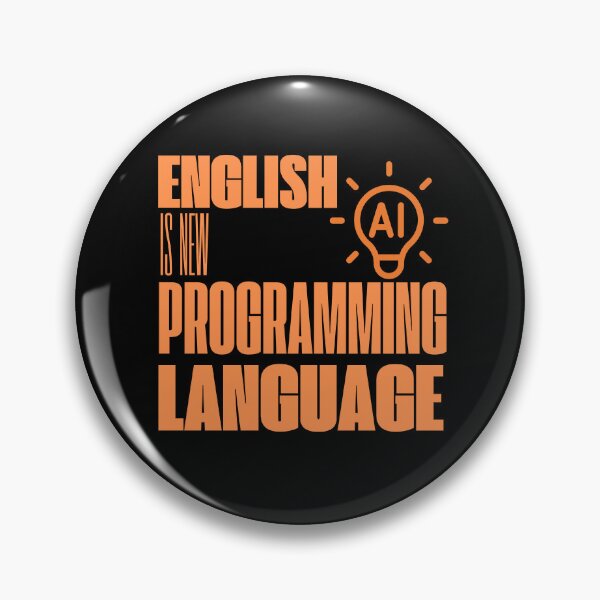 Item preview, English is the New Programming Language designed and sold by ArtofBJ.