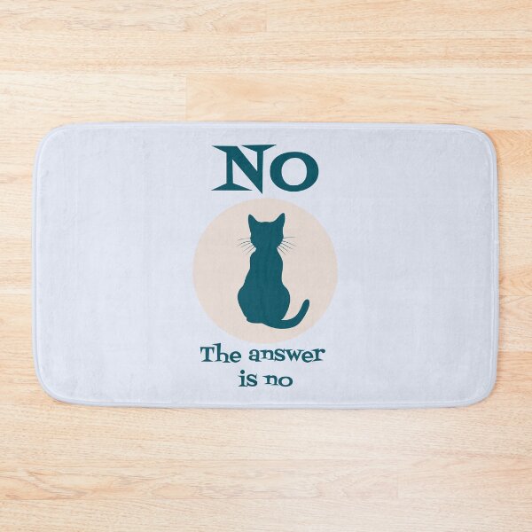 Item preview, No, the answer is no cat design – Introvert Gift, Funny Sarcastic Quote for Overthinkers designed and sold by CroesCreations.
