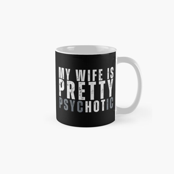 Item preview, My wife Is Pretty Hot designed and sold by The Art of Kkatarynka.