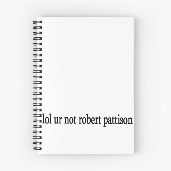 Item preview, lol ur not robert pattison designed and sold by Sasya.