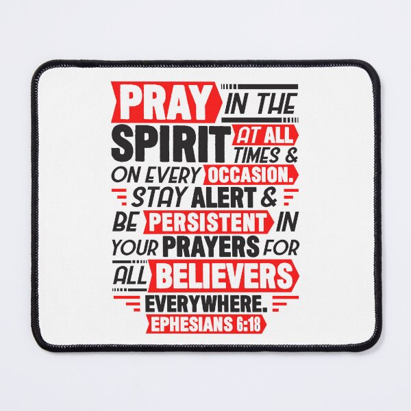 Item preview, Ephesians 6:18 Pray In The Spirit At All Times designed and sold by plushism.
