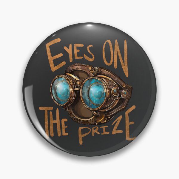 Item preview, Eyes on the Prize - Steampunk Goggles Motivational T-Shirt Design designed and sold by Gawii.