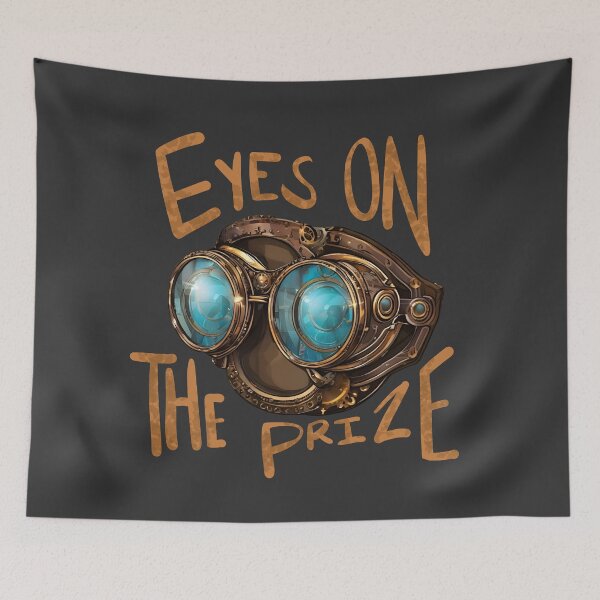 Item preview, Eyes on the Prize - Steampunk Goggles Motivational T-Shirt Design designed and sold by Gawii.