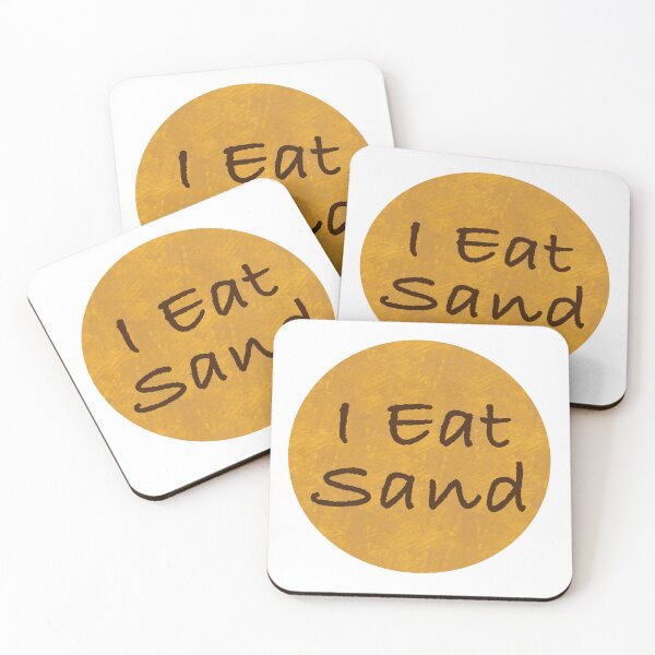 Item preview, I Eat Sand  designed and sold by Aingskty.