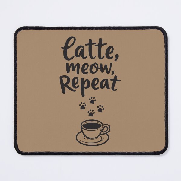 Item preview, Latte Meow Repeat. Coffee With a Cats Paws. Purrfect for Cat Lovers designed and sold by twisted-dot.