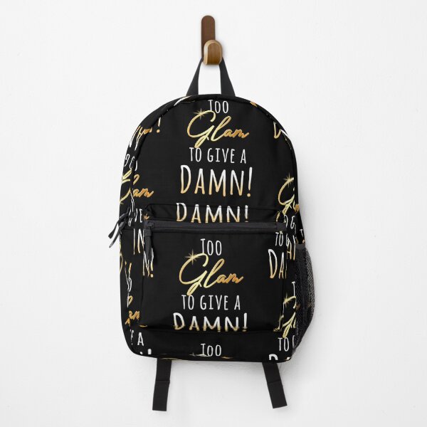 Item preview, Too Glam to Give a Damn! designed and sold by Roysdisturbia.