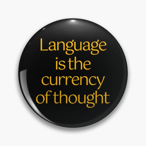 Item preview, Language is the currency of thought. v.4 designed and sold by x1brett.
