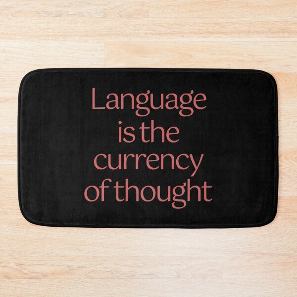Item preview, Language is the currency of thought. v.6 designed and sold by x1brett.