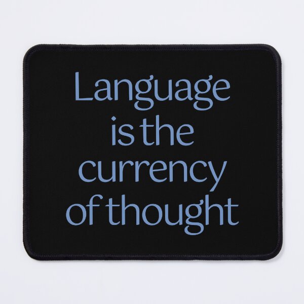 Item preview, Language is the currency of thought. v.7 designed and sold by x1brett.