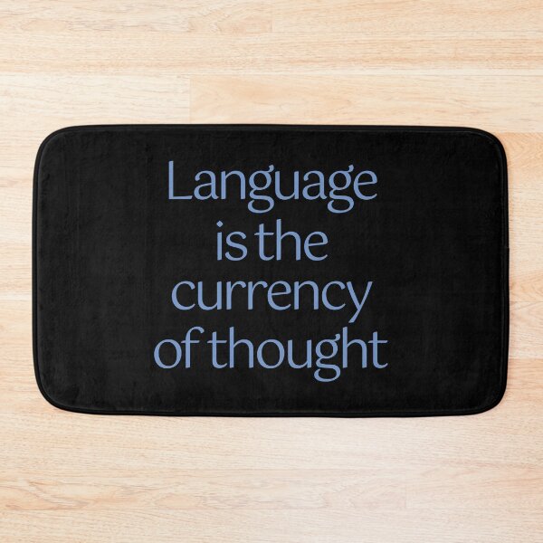 Item preview, Language is the currency of thought. v.7 designed and sold by x1brett.