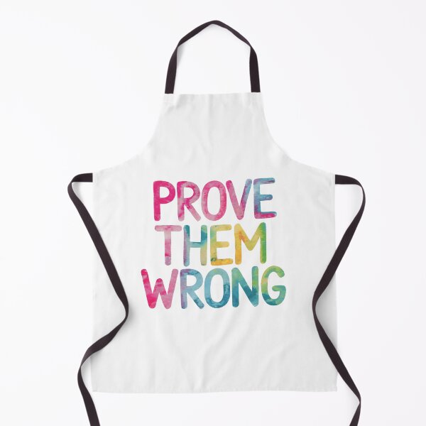 Item preview, Prove them wrong designed and sold by nimmitrends.