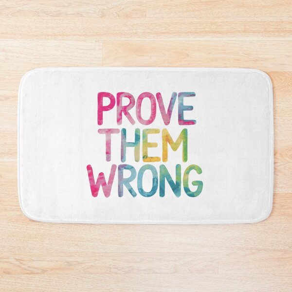 Item preview, Prove them wrong designed and sold by nimmitrends.