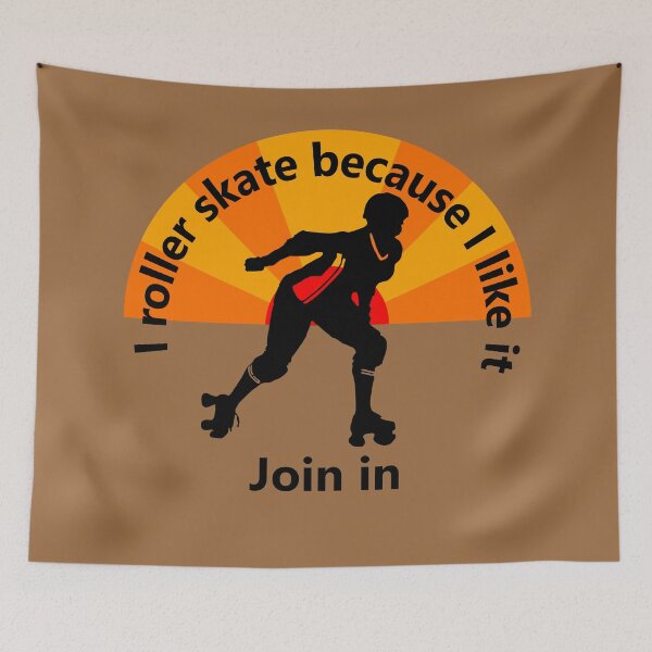 Item preview, Sport -  I roller skate because I like it - join me designed and sold by mikistudio.
