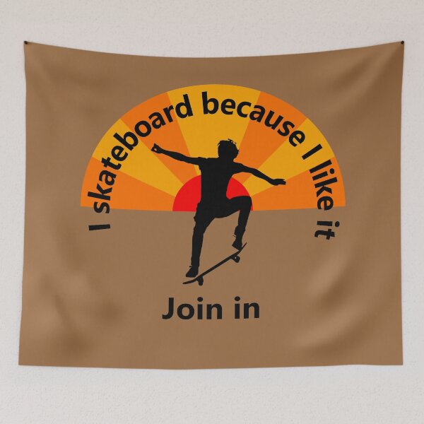 Item preview, Sport -  I skateboard because I like it - join me designed and sold by mikistudio.