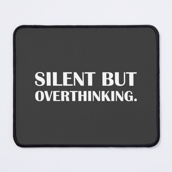 Item preview, Silent but Overthinking. / Introvert Joke Funny T-Shirt Label designed and sold by introvertvibes.