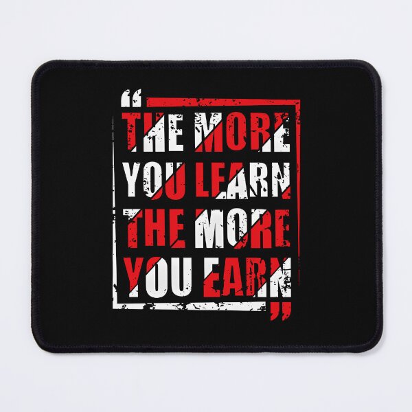 Item preview, The More You Learn The More You Earn designed and sold by MOBI-CASE.