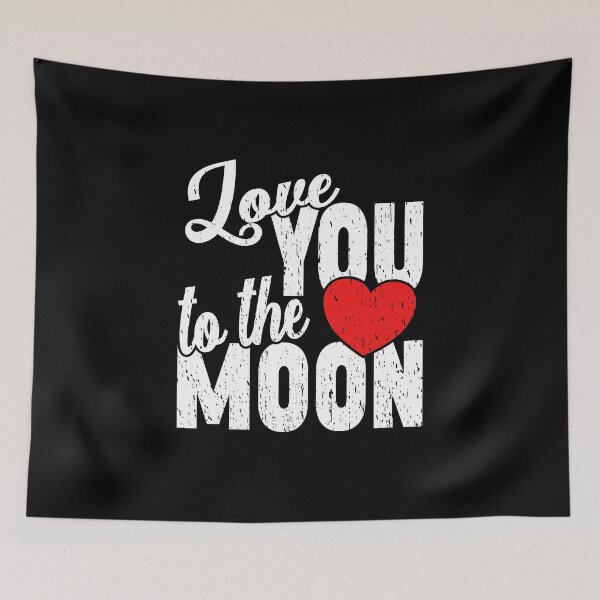 Item preview, LOVE YOU TO THE MOON cute Valentines Day couples and partners but also good friends, eternal love, married, wife, husband, girlfriend, boyfriend, designed and sold by Jt41.