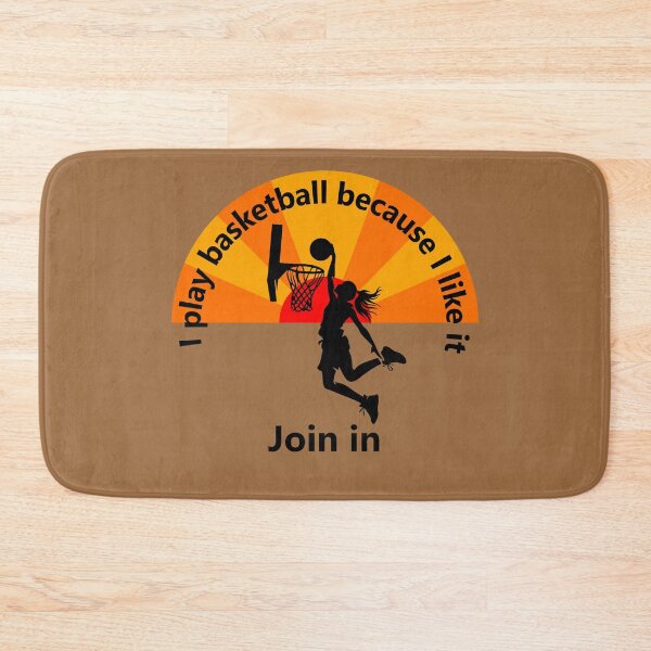 Item preview, Sport -  I play basketball because I like it - join me designed and sold by mikistudio.
