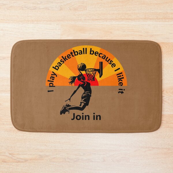 Item preview, Sport -  I play basketball because I like it - join me designed and sold by mikistudio.
