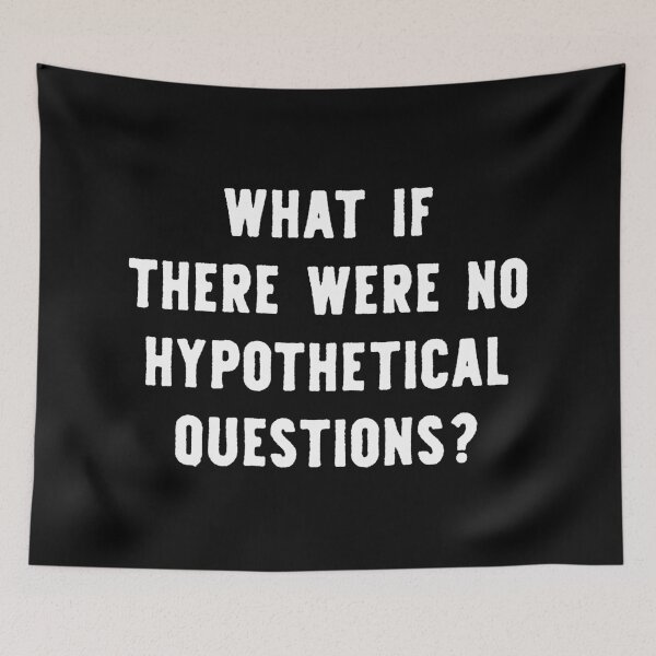 Item preview, Hypothetical Questions Funny Sarcastic designed and sold by WhistleCloset.