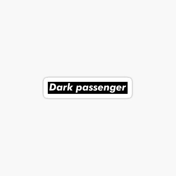 Artikel-Vorschau von Dunkler Passagier, designt und verkauft von Paintbase.