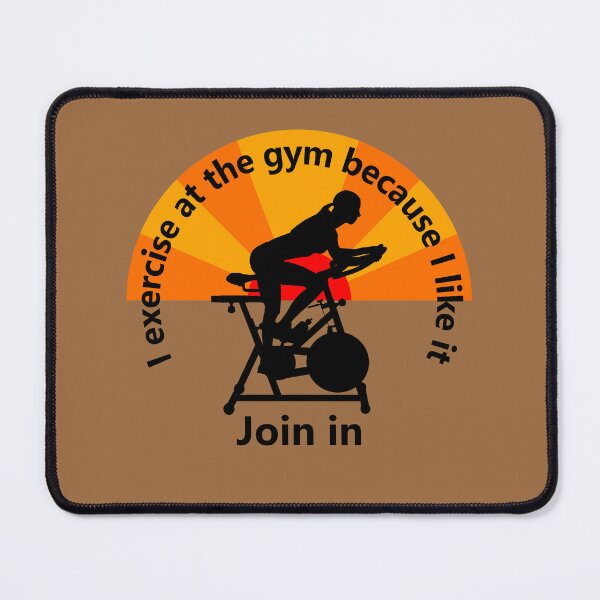 Item preview, Sport - I exercise at the gym because I like it - join me designed and sold by mikistudio.