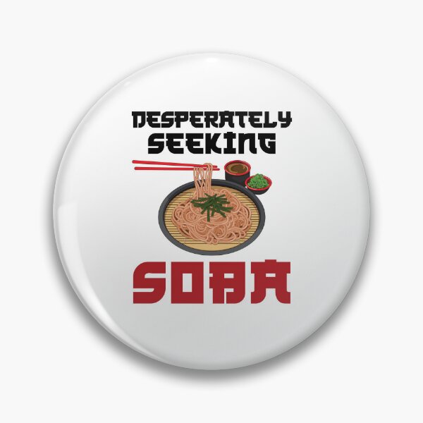 Item preview, Desperately Seeking Soba designed and sold by jaygo.