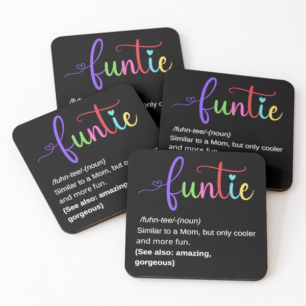 Item preview, Funtie similar to mom but only cooler and more fun sarcastic fun aunt idea  designed and sold by Trendy Shop.