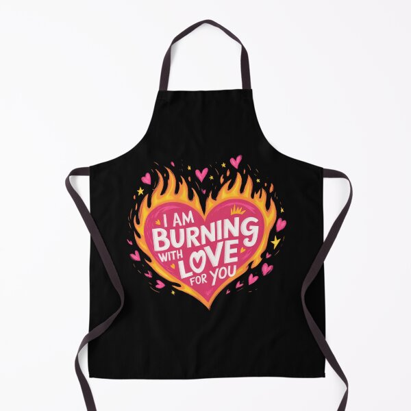 Item preview, I AM BURNING WITH LOVE FOR YOU designed and sold by mirciashop.