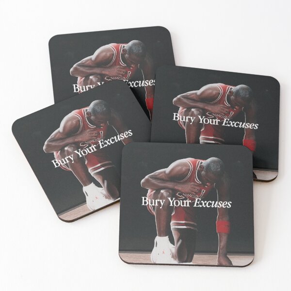 Item preview, Bury Your Excuses - Michael Jordan  designed and sold by Infinite-Unltd.