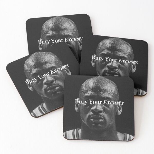 Item preview, Bury Your Excuses III - Michael Jordan  designed and sold by Infinite-Unltd.