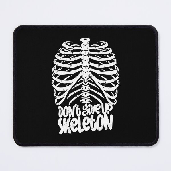 Item preview, Don't Give Up Skeleton designed and sold by Art-Workshop.