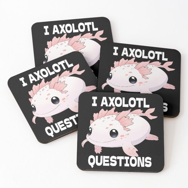 Item preview, I AXOLOTL QUESTIONS designed and sold by RetroPop23.