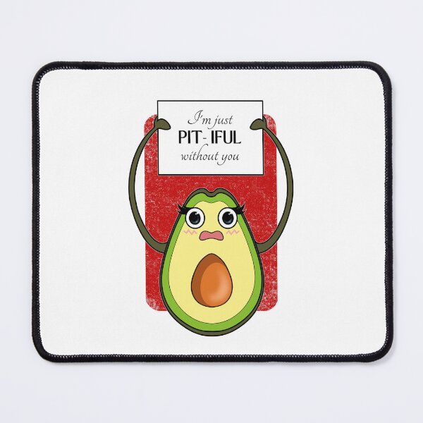 Item preview, Pitiful Without You | Avocado Valentines Day designed and sold by ObsidianDaz.