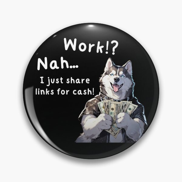 Item preview, Work!? Nah... I just share links for cash designed and sold by FancySoulSS.