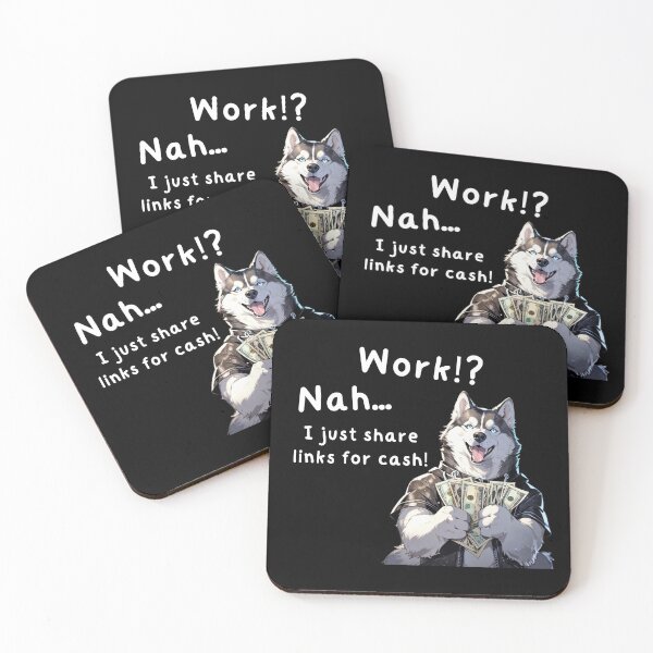 Item preview, Work!? Nah... I just share links for cash designed and sold by FancySoulSS.