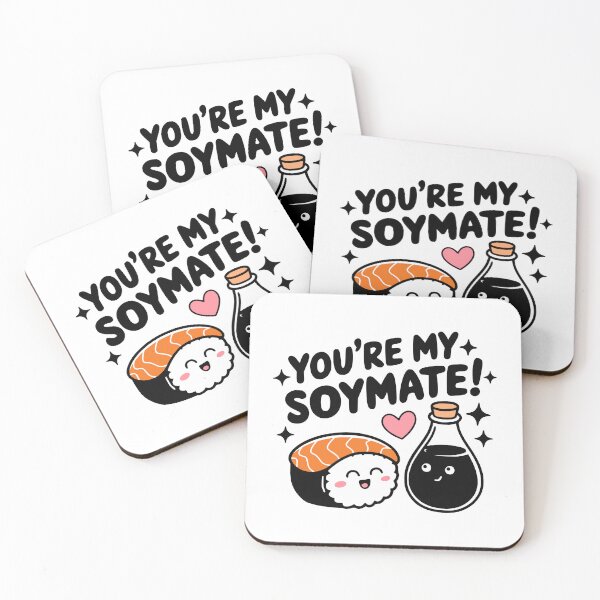 Item preview, You're My Soymate! Funny Sushi And Soysauce Pun designed and sold by PMCreative.