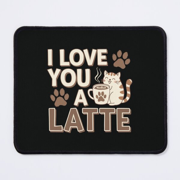 Item preview, I Love You a Latte  designed and sold by lorvenson.