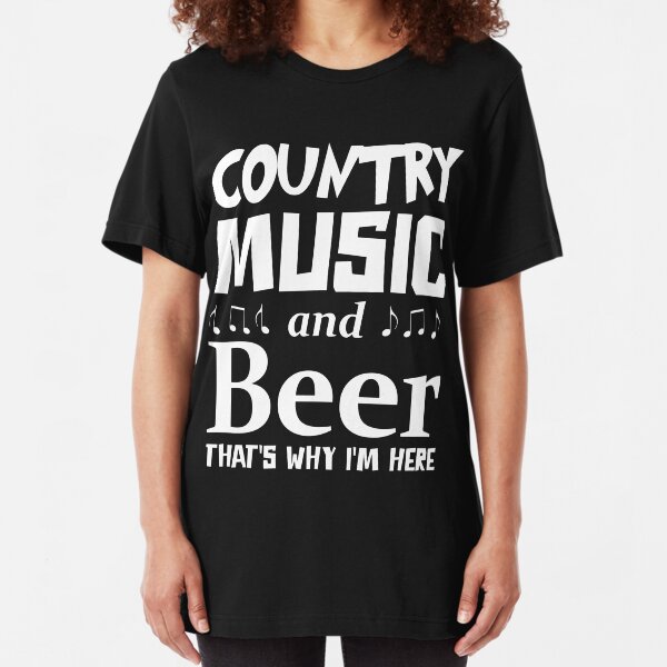 Mens TShirt COUNTRY MUSIC AND BEER THATS WHY IM HERE Cowboy Western