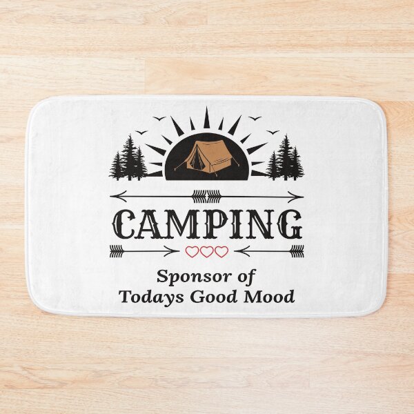 Item preview, Camping Sponsor of Today’s Good Mood by Tjays designed and sold by TJays.