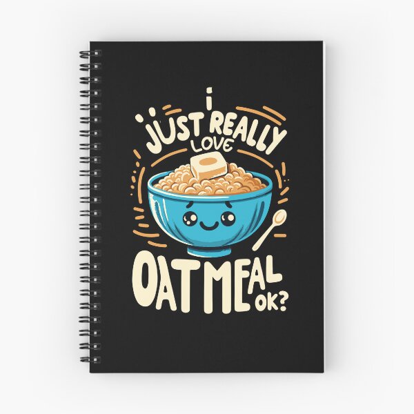 Item preview, I Just Really Love Oatmeal Funny Breakfast Oatmeal Muffin Day designed and sold by Dressed For  Duty.