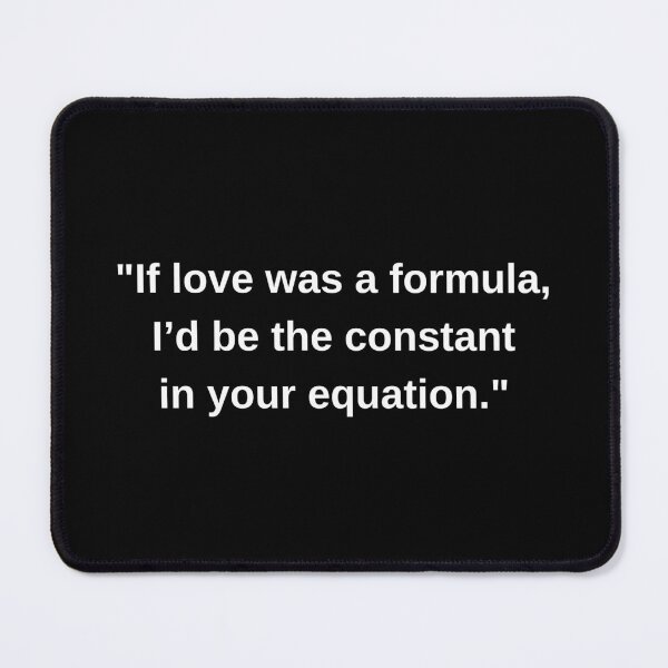 Item preview, "If Love Was a Formula" – Witty Science & Tech Humor Design designed and sold by KennyLucky.