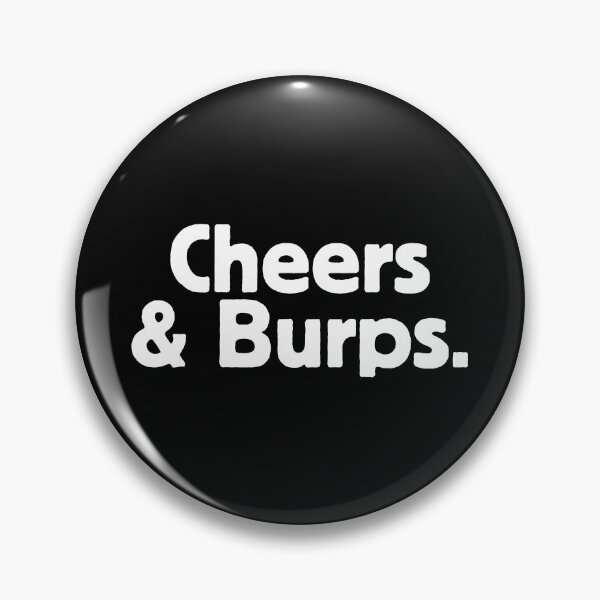 Item preview, Burp x burp designed and sold by The  Knick Knack Nook.