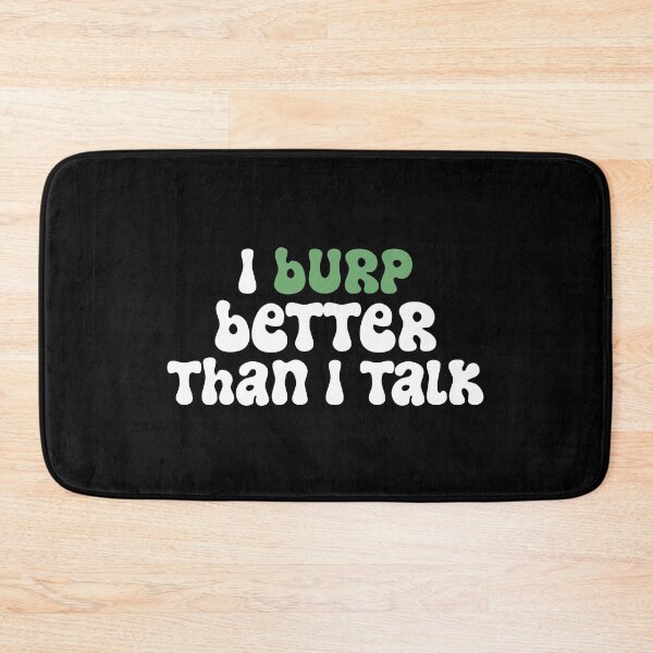 Item preview, Burp x burp designed and sold by The  Knick Knack Nook.