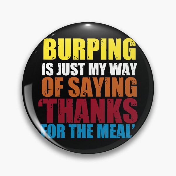 Item preview, Burp x burp designed and sold by The  Knick Knack Nook.