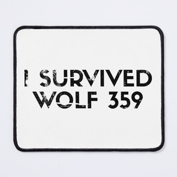 Item preview, Wolf 359 Survived – Funny Science Fiction Gift for Space Enthusiasts designed and sold by ScienceCorner.